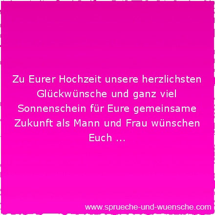 Eltern der zum glückwunsch hochzeitstag Sprüche zur